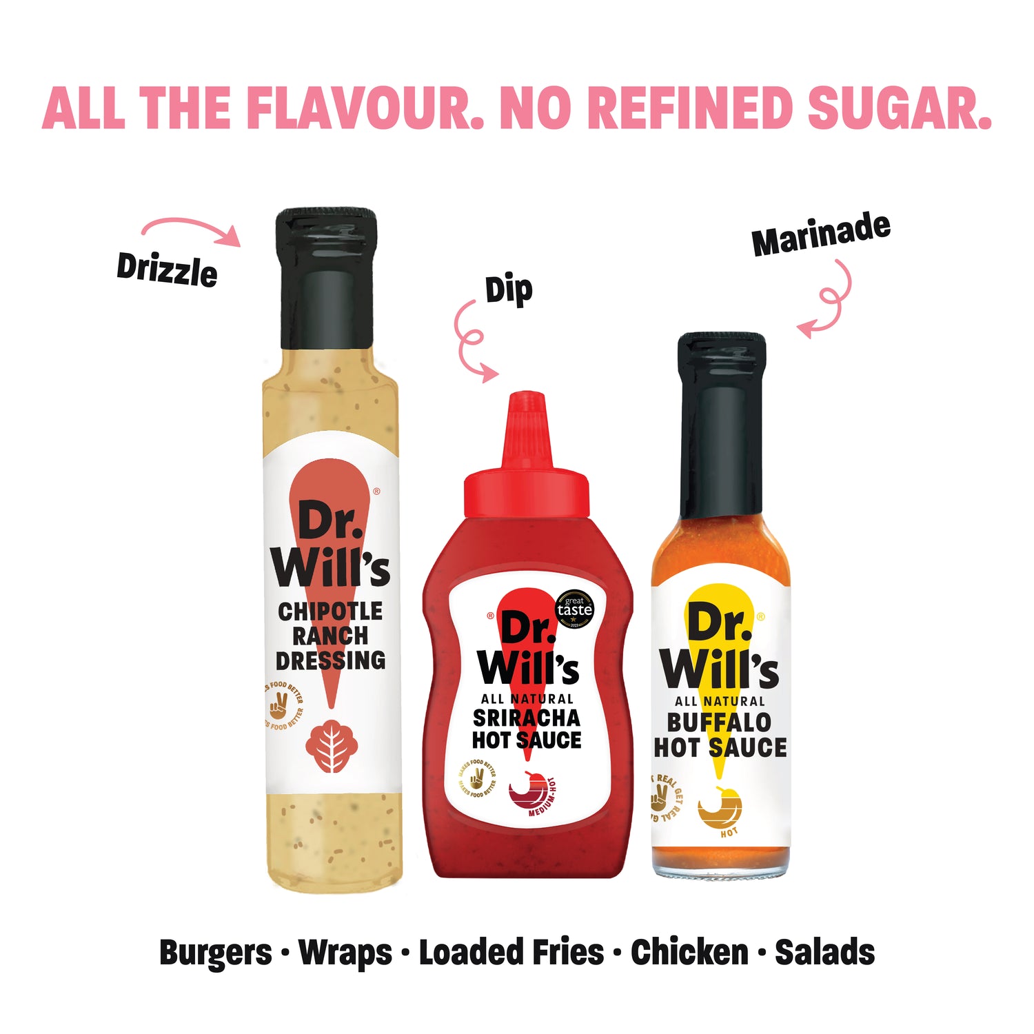 Dr. Will's Hot Bundle - Natural Sauces - Sriracha Hot Sauce, Chipotle Ranch Dressing & Buffalo Hot Sauce (BU020)